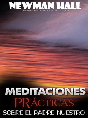 cover image of Meditaciones prácticas sobre el padre nuestro
